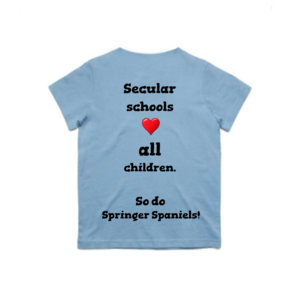 Doggie shirt: Secular schools love all children.