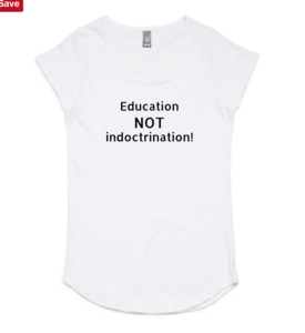 Education NOT indoctrination - women's